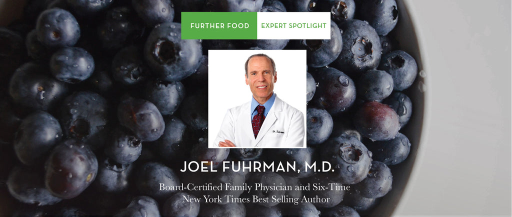 Expert Spotlight with Dr. Joel Fuhrman