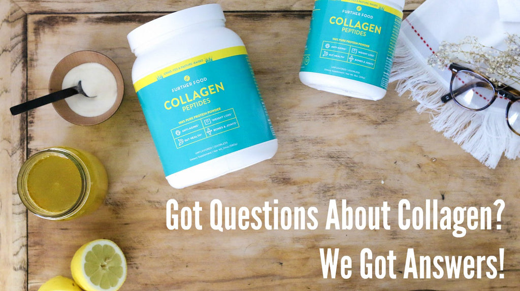 Got Questions About Collagen? We've got answers!