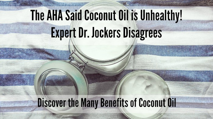 aha-just-said-coconut-oil-unhealthy-natural-medicine-doctor-dr-jockers-explains-controversy-still-recommends-using