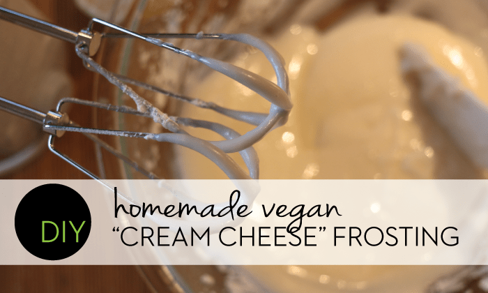 DIY Homemade Vegan Cream Cheese Frosting