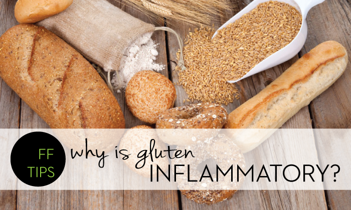 Why Is Gluten Inflammatory?