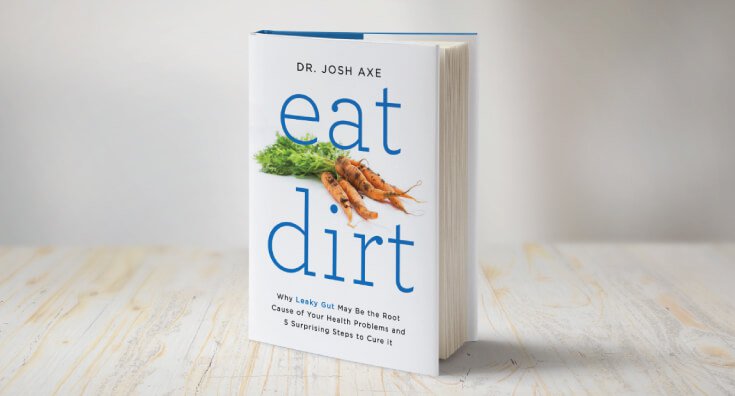 How My Mother Survived Stage-4 Breast Cancer: An Excerpt from Dr. Josh Axe’s “Eat Dirt”
