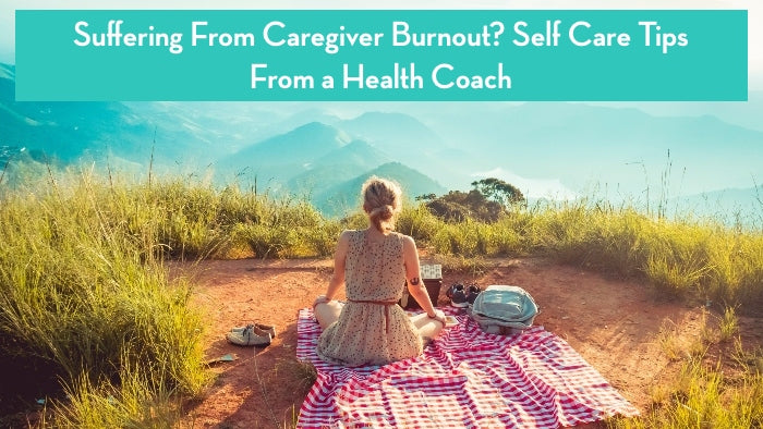 caregiver-self-care-tips-by-health-coach
